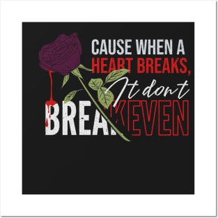 Heartbreak quote Posters and Art